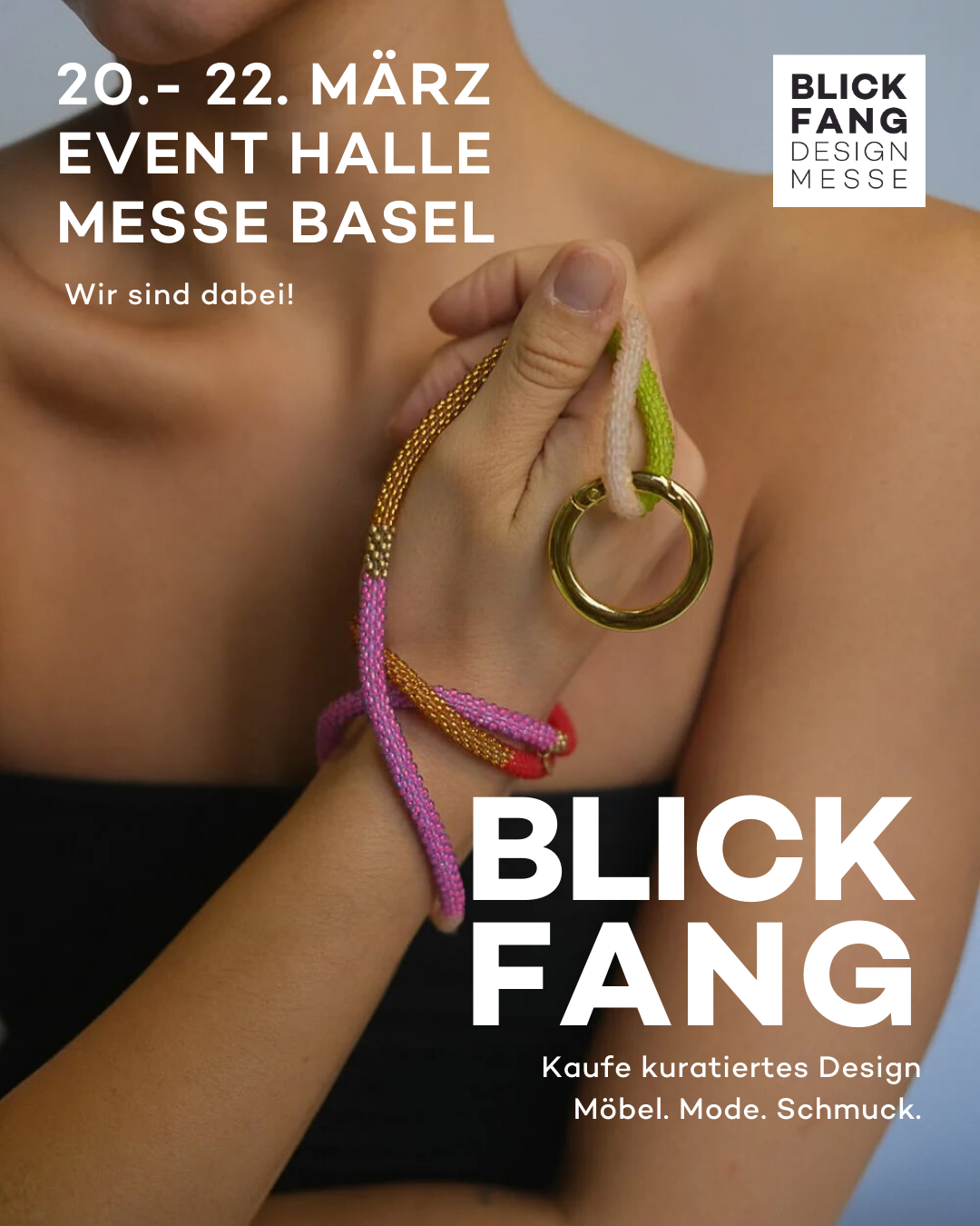 Blickfang Basel – wir kommen wieder