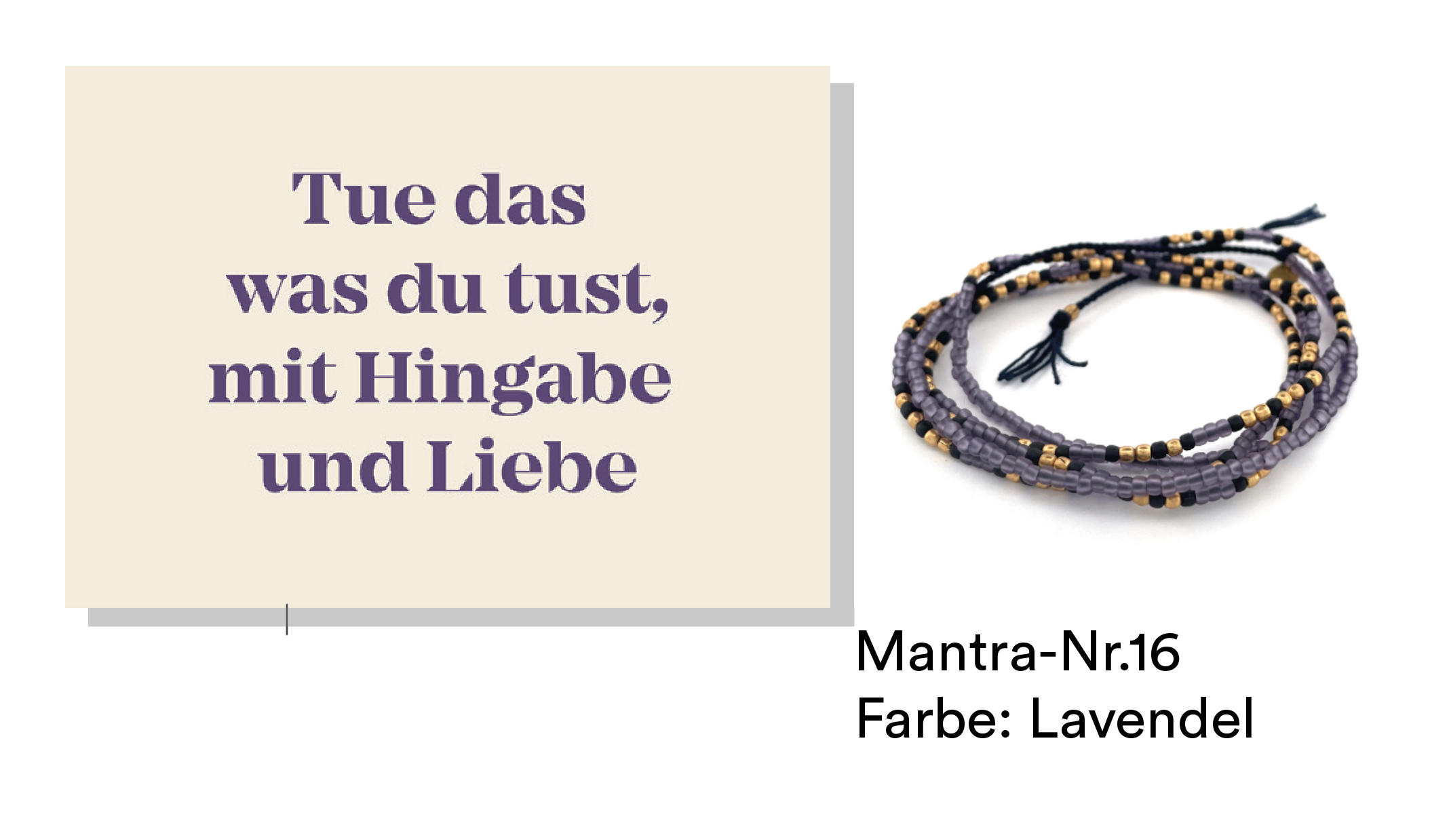 MANTRA Set : Tue das, was du tust, mit Hingabe und Liebe
